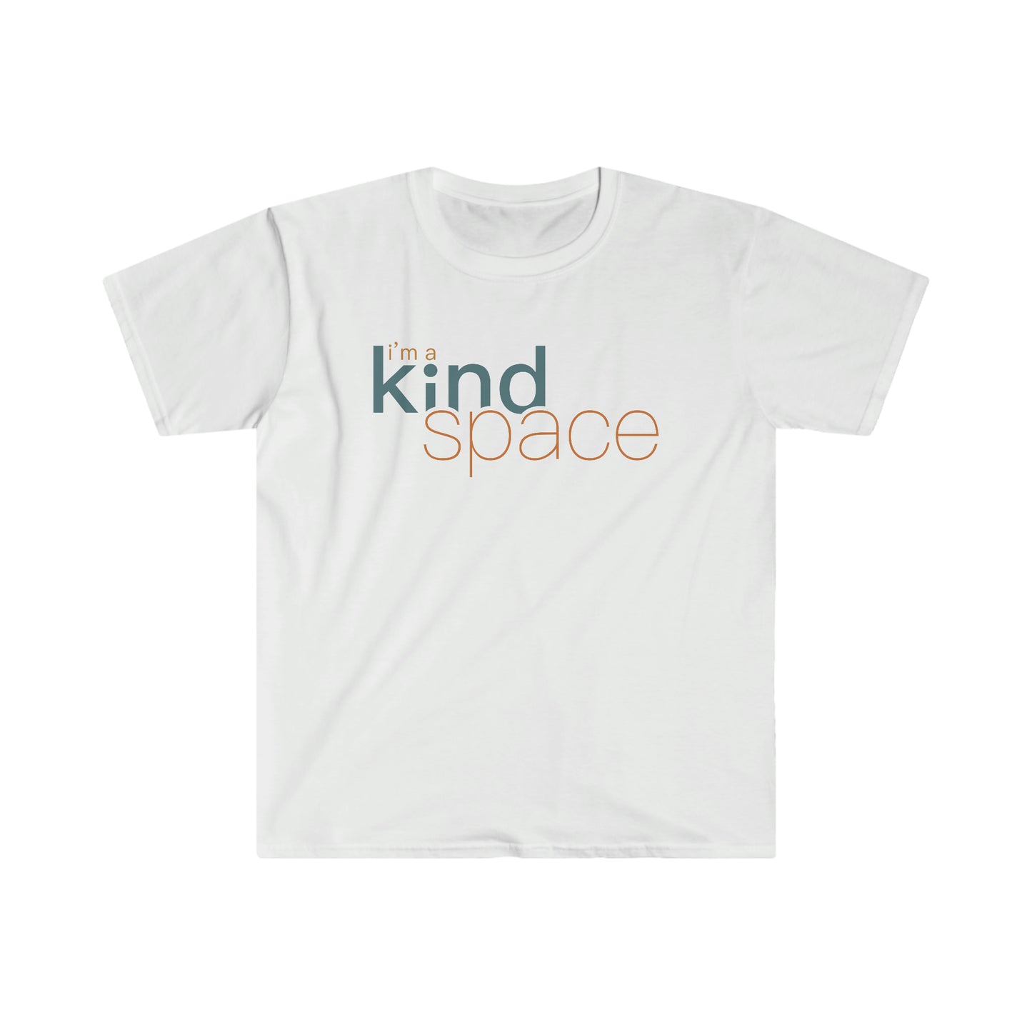 'I'm a kind Space' Unisex T-Shirt