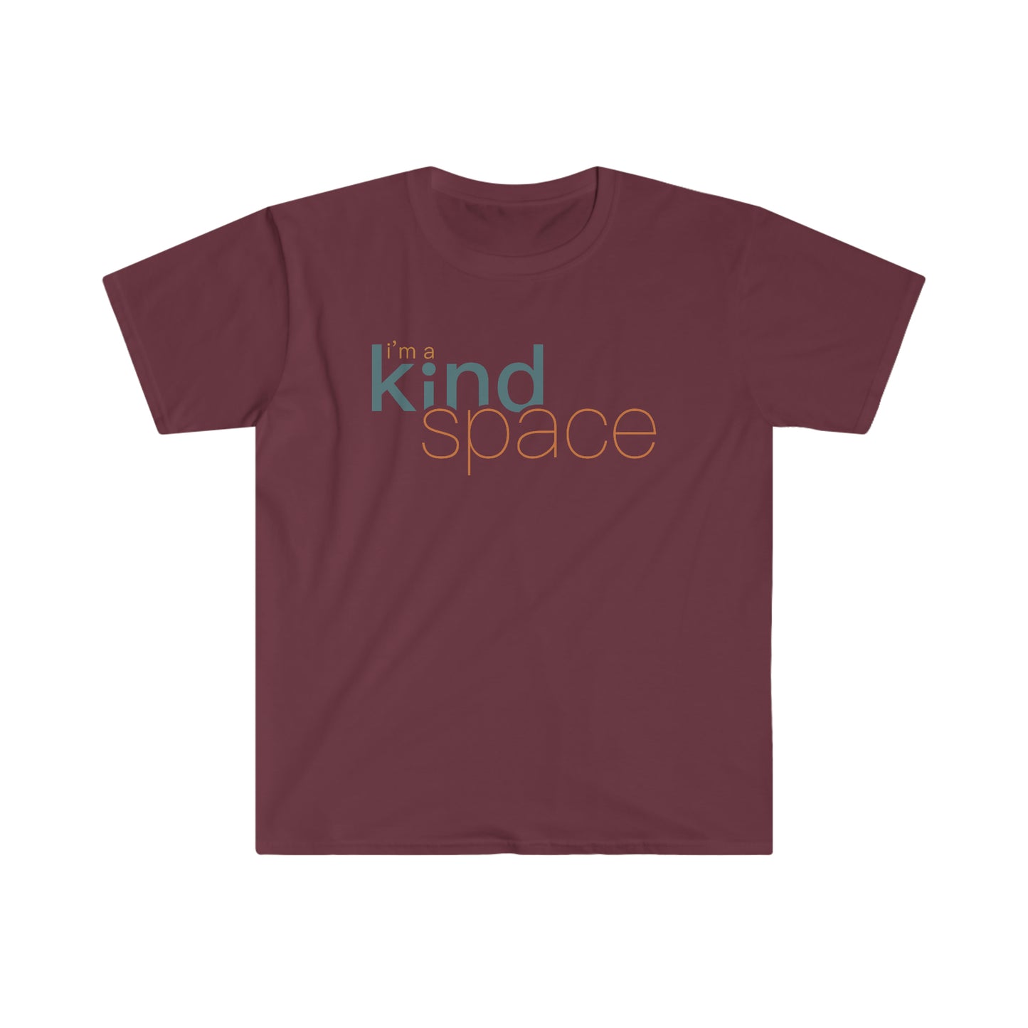'I'm a kind Space' Unisex T-Shirt