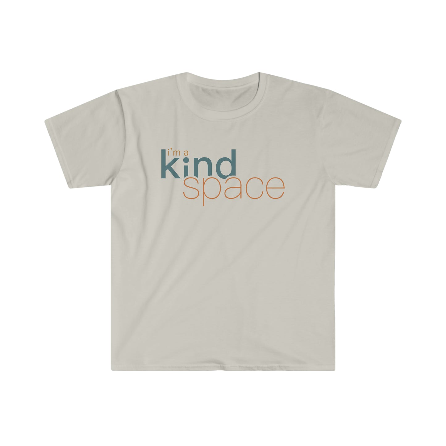 'I'm a kind Space' Unisex T-Shirt